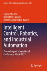 Intelligent Control, Robotics, and Industrial Automation (ISBN: 9789819946365)