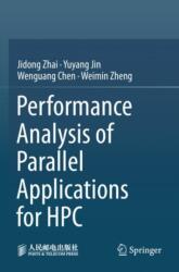 Performance Analysis of Parallel Applications for HPC (ISBN: 9789819943685)