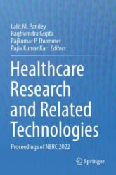 Healthcare Research and Related Technologies (ISBN: 9789819940585)