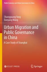 Urban Migration and Public Governance in China (ISBN: 9789819940547)