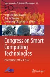 Congress on Smart Computing Technologies (ISBN: 9789819924707)