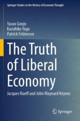 The Truth of Liberal Economy (ISBN: 9789819923731)
