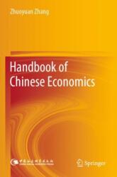 Handbook of Chinese Economics (ISBN: 9789819904228)