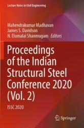 Proceedings of the Indian Structural Steel Conference 2020 (ISBN: 9789811993961)