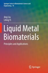 Liquid Metal Biomaterials (ISBN: 9789811338571)