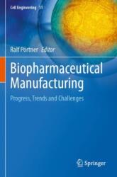 Biopharmaceutical Manufacturing (ISBN: 9783031456718)