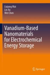 Vanadium-Based Nanomaterials for Electrochemical Energy Storage (ISBN: 9783031447983)