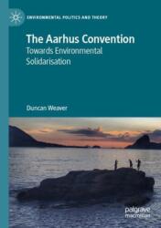 The Aarhus Convention (ISBN: 9783031435386)