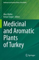 Medicinal and Aromatic Plants of Turkey (ISBN: 9783031433146)