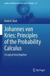 Johannes von Kries: Principles of the Probability Calculus (ISBN: 9783031365089)