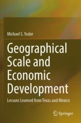 Geographical Scale and Economic Development (ISBN: 9783031361999)