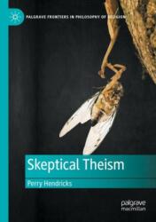 Skeptical Theism (ISBN: 9783031342738)