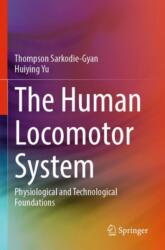 The Human Locomotor System (ISBN: 9783031327834)
