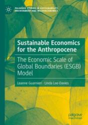 Sustainable Economics for the Anthropocene (ISBN: 9783031318818)