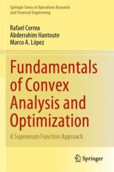 Fundamentals of Convex Analysis and Optimization (ISBN: 9783031295539)