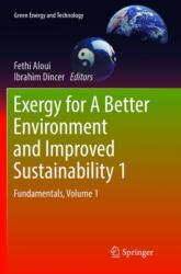 Exergy for A Better Environment and Improved Sustainability 1 (ISBN: 9783030096762)