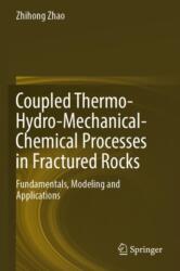 Coupled Thermo-Hydro-Mechanical-Chemical Processes in Fractured Rocks (ISBN: 9789819962129)
