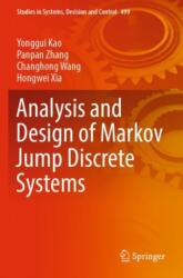 Analysis and Design of Markov Jump Discrete Systems (ISBN: 9789819957507)
