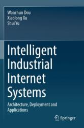 Intelligent Industrial Internet Systems (ISBN: 9789819957347)