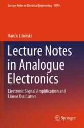 Lecture Notes in Analogue Electronics (ISBN: 9789819950973)