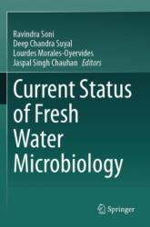 Current Status of Fresh Water Microbiology (ISBN: 9789819950201)
