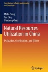 Natural Resources Utilization in China (ISBN: 9789819949830)