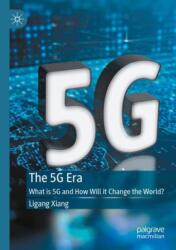 The 5G Era (ISBN: 9789819945368)