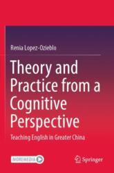 Theory and Practice from a Cognitive Perspective (ISBN: 9789819939237)