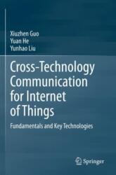 Cross-Technology Communication for Internet of Things (ISBN: 9789819937219)