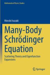 Many-Body Schrodinger Equation (ISBN: 9789819937066)