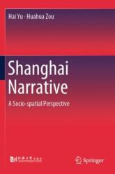Shanghai Narrative (ISBN: 9789819932634)