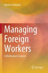 Managing Foreign Workers (ISBN: 9789819932559)