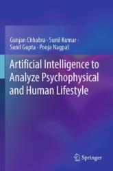 Artificial Intelligence to Analyze Psychophysical and Human Lifestyle (ISBN: 9789819930418)