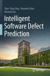 Intelligent Software Defect Prediction (ISBN: 9789819928446)