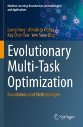 Evolutionary Multi-Task Optimization (ISBN: 9789811956522)
