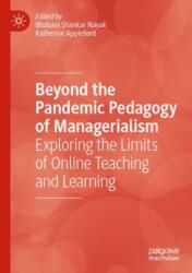 Beyond the Pandemic Pedagogy of Managerialism (ISBN: 9783031401961)