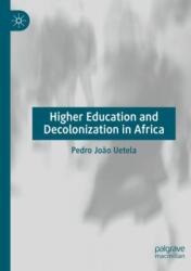 Higher Education and Decolonization in Africa (ISBN: 9783031389757)