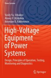 High-Voltage Equipment of Power Systems (ISBN: 9783031382543)