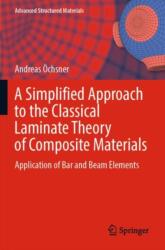 A Simplified Approach to the Classical Laminate Theory of Composite Materials (ISBN: 9783031381942)