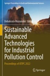 Sustainable Advanced Technologies for Industrial Pollution Control (ISBN: 9783031375989)