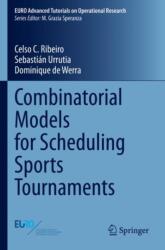 Combinatorial Models for Scheduling Sports Tournaments (ISBN: 9783031372858)