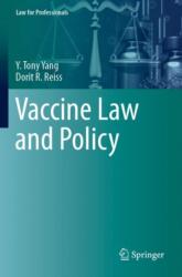 Vaccine Law and Policy (ISBN: 9783031369919)