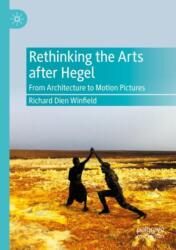 Rethinking the Arts after Hegel (ISBN: 9783031355448)