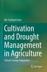 Cultivation and Drought Management in Agriculture (ISBN: 9783031354205)