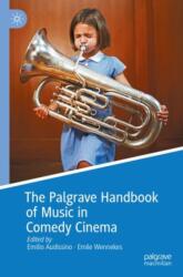 The Palgrave Handbook of Music in Comedy Cinema (ISBN: 9783031334245)