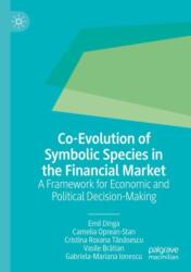 Co-Evolution of Symbolic Species in the Financial Market (ISBN: 9783031317002)