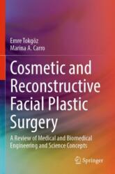 Cosmetic and Reconstructive Facial Plastic Surgery (ISBN: 9783031311703)