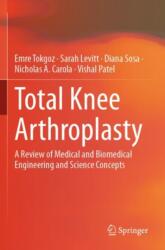 Total Knee Arthroplasty (ISBN: 9783031311024)