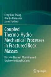 Coupled Thermo-Hydro-Mechanical Processes in Fractured Rock Masses (ISBN: 9783031257896)