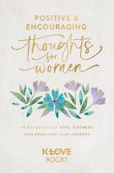 Positive and Encouraging Thoughts for Women (ISBN: 9781637635100)